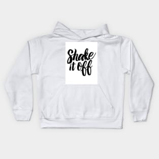 Shake it off Kids Hoodie